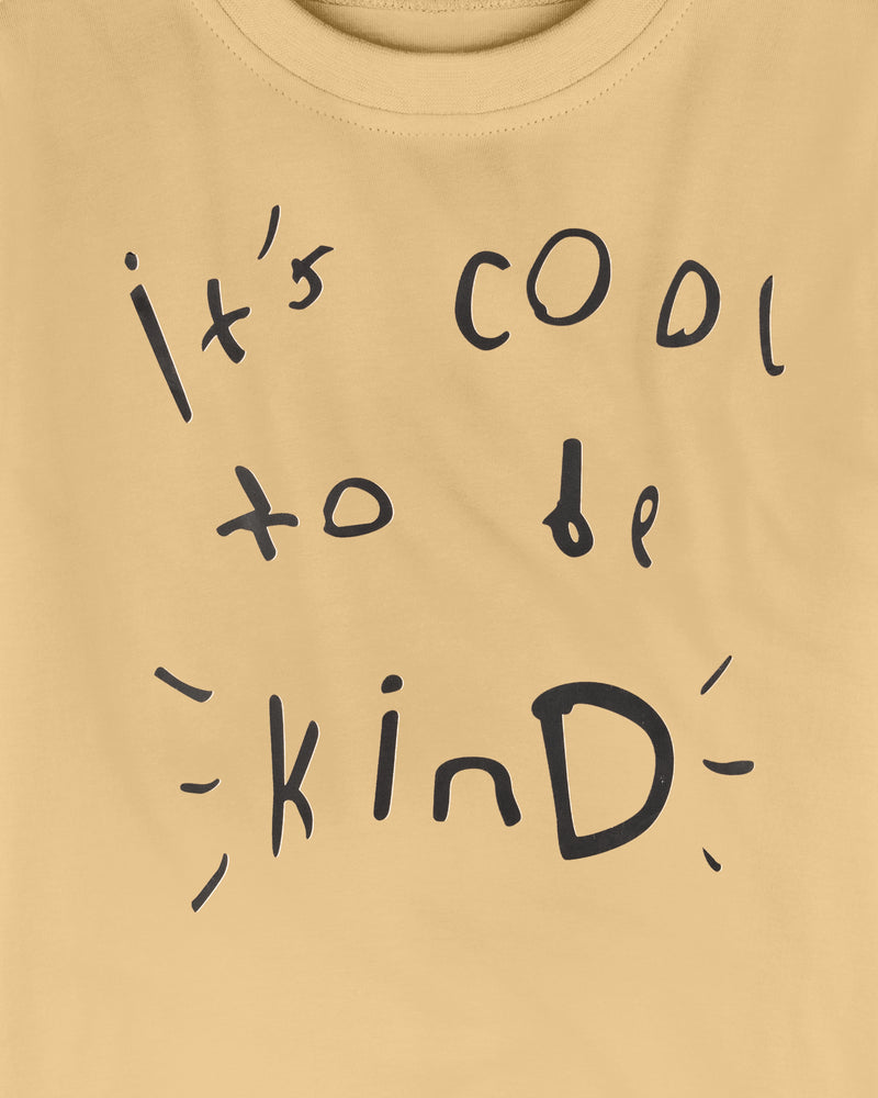 Beige It's Cool to be Kind Print Half Sleeve T-shirt